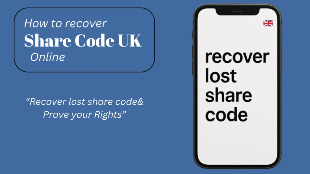 How to Recover a Lost Share Code (Recover UKVI Account) 1 Banner shows Share Code recovery instructions
